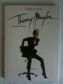Thierry Mugler (Universe of Fashion)