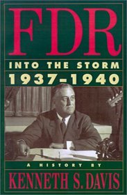 FDR : Into the Storm 1937-1940