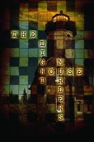 The Light House Murder (Louis Searing & Margaret McMillan, Bk 8)