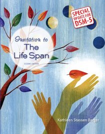 Invitation to the Life Span with Updates on DSM-5