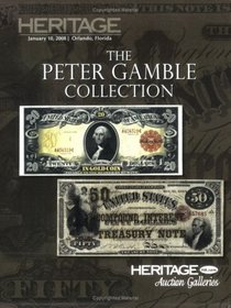 Heritage Auctions Galleries The Peter Gamble Collection F.U.N. Currency Auction #456
