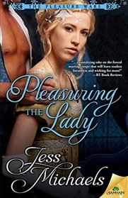 Pleasuring the Lady (Pleasure Wars, Bk 2)