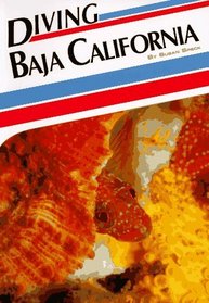 Diving Baja California (Aqua Quest Diving Series)