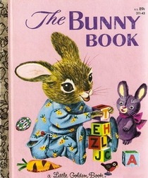 The Bunny Book (A Little Golden Book)