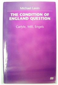 Condition of England Question: Carlyle, Mill and Engels
