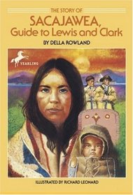 The Story of Sacajawea, Guide to Lewis and Clark
