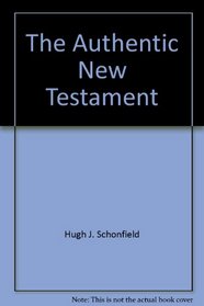 The Authentic New Testament