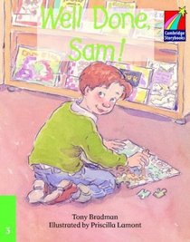 Well Done Sam! ELT Edition (Cambridge Storybooks)