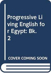 Progressive Living English for Egypt