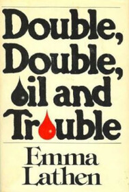 Double, Double, Oil and Trouble (John Putnam Thatcher, Bk 17)