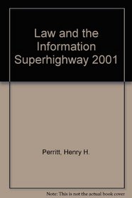Law and the Information Superhighway 2001