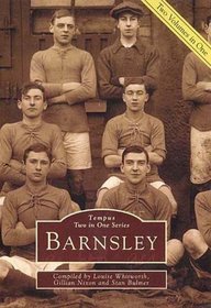 Barnsley (Archive Photographs: Two in One)