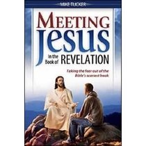 Meeting Jesus in the Book of Revelation