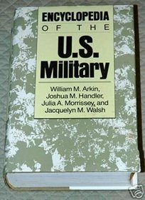 Encyclopedia of the U.S. Military