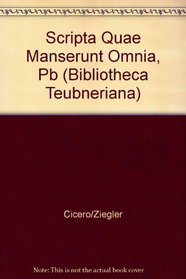 Scripta Quae Manserunt Omnia: De re Publica (Bibliotheca Teubneriana) (Latin Edition)