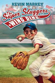Wing Ding (The Super Sluggers)
