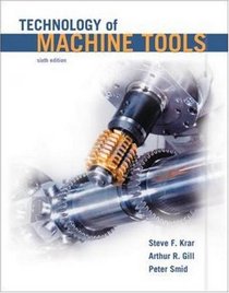 Technology of Machine Tools with Student Workbook