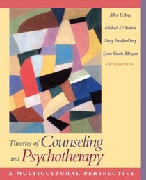 Theories of Counseling and Psychotherapy: A Multicultural Perspective (6th Edition) (MyHelpingLab Series)