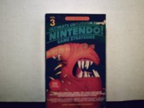 Ultimate Unauthorized Nintendo Game Strategies (NES): Volume 3
