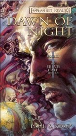 Dawn of Night (Forgotten Realms: The Erevis Cale Trilogy)