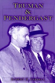 Truman and Pendergast