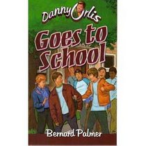 Danny Orlis Goes to School (Danny Orlis)