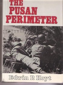 The Pusan perimeter: Korea, 1950