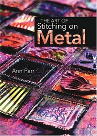 The Art of Stitching on Metal