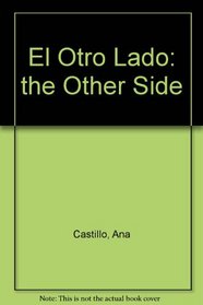 El Otro Lado (the Other Side) (Edinburgh Review)