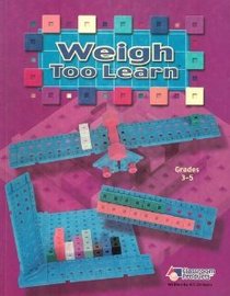 Weigh to Learn, Grades 3-5