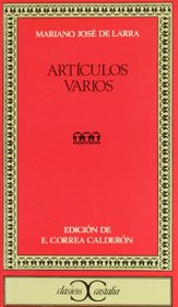 Articulos varios (Clasicos Castalia)