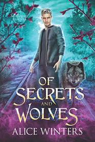Of Secrets and Wolves (Winsford Shifters, Bk 1)