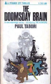 The Doomsday Brain (Hunters, Bk 1)