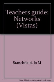 Teachers guide: Networks (Vistas)
