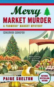 Merry Market Murder (Farmers' Market, Bk 5)