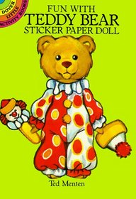 Fun with Teddy Bear Sticker Paper Doll (Dover Little Activity Books)