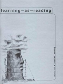 Learning As Reading