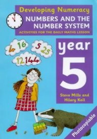 Numbers and the Number System: Year 5 (Developing Numeracy)