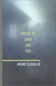 House of Sand and Fog (Thorndike Press Large Print Basic Series)