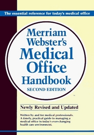 Merriam-Webster Medical Office Handbook, 2E