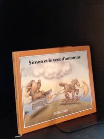 Simon Et Le Vent D'Automne
