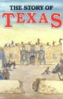 Story of Texas (Four Volumes in One)