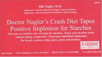 Doctor Nagler's Crash Diet Tapes: Positive Implosion for Starches (Deluxe Box Set)