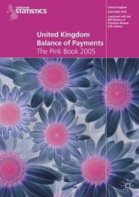 United Kingdom Balance of Payments 2005: The Pink Book (Office for National Statistics)