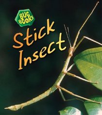 Stick Insect (Heinemann First Library)