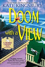 Doom with a View (Merry Ghost Inn, Bk 2)