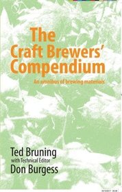 The Craft Brewers' Compendium: An omnibus of brewing materials