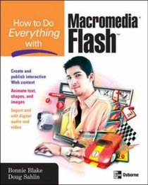 How to Do Everything with Macromedia Flash 8 (How to Do Everything)