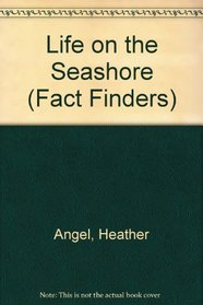 Life on the Seashore (Fact Finders)