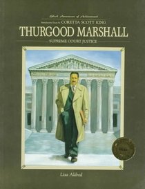 Thurgood Marshall (Black Americans of Achievement)